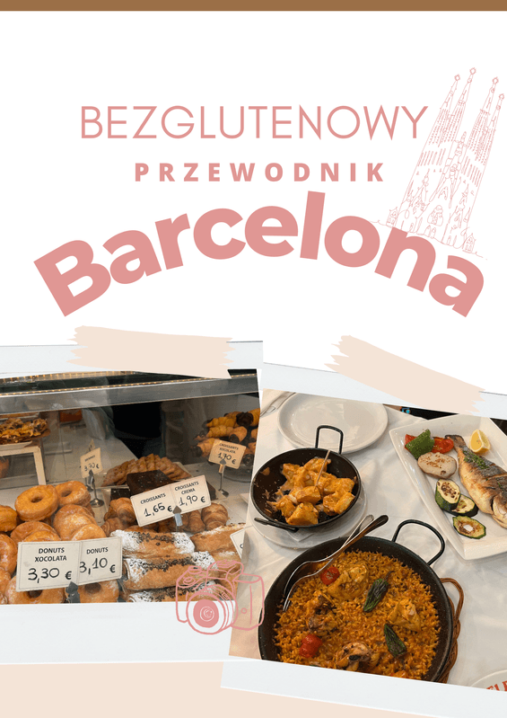 Bezglutenowy przewodnik po Barcelonie